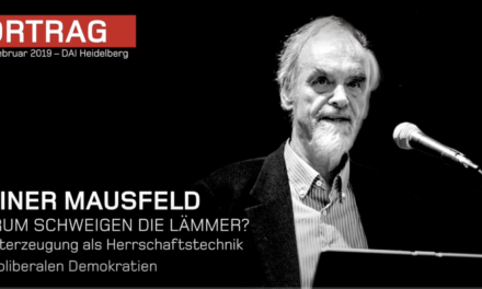 Rainer Mausfeld – Warum schweigen die Lämmer? Vortrag im DAI Heidelberg