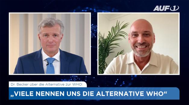 DR. BECKER VOM WORLD COUNCIL FOR HEALTH: „VIELE NENNEN UNS DIE ALTERNATIVE WHO“