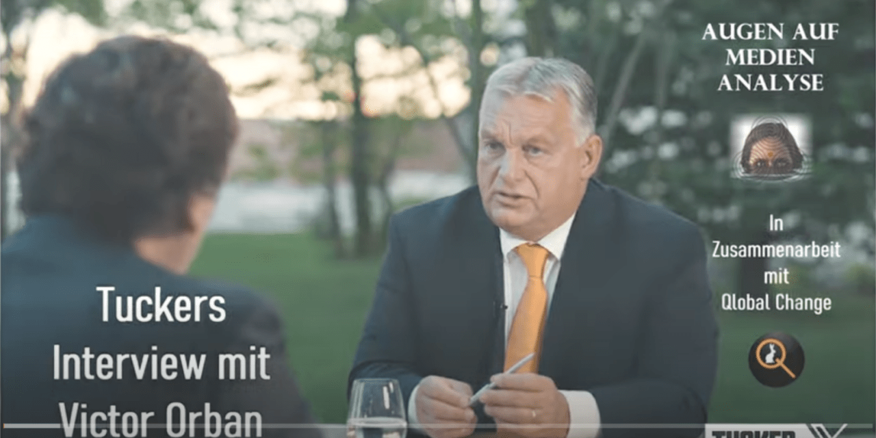 Tuckers Carlson Interview mit Victor Orban