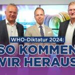 Hauser und Strasser: So kommen wir aus den WHO-Verträgen heraus!